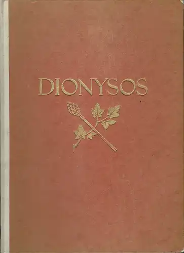 Meyer-Eckhardt, Viktor: Dionysos. 1. u. 2. Tsd. 