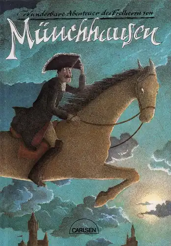 Mitchell, Adrian.: Wunderbare Abenteuer des Freiherrn von Münchhausen. Neu erzählt von Adrian Mitchell. Ins Bild gesetzt von Patrick Benson. (Aus dem Englischen von Peter Müller. 1. Aufl.). 