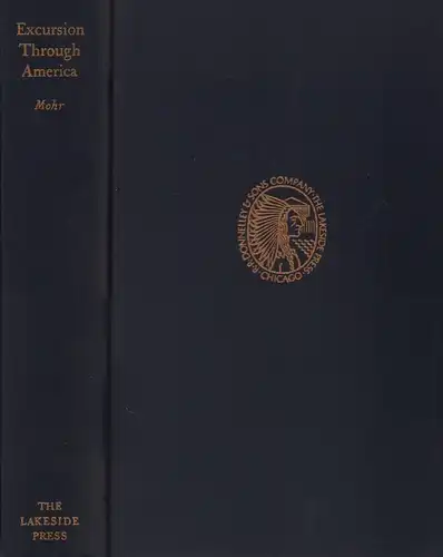 Mohr, Nicolaus: Excursion through America. Edited by Ray Allen Billington. Transl. by La Vern J. Rippley with the collaboration of Klaus Lanzinger. 