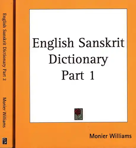 Monier-Williams, Sir Monier: English-Sanskrit dictionary. 2 vols. [REPRINT]. 