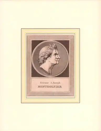 PORTRAIT Etienne & Joseph Montgolfier. (1745  Vidalon lès Annonay   1799  Serrières / 1740 Vidalon lès Annonay  1810 Balaruc les Bains.. 