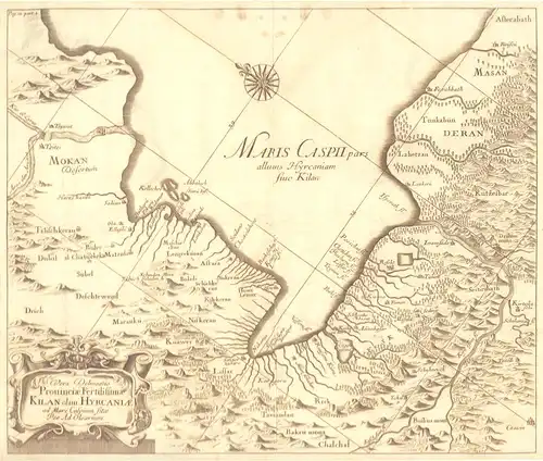 Olearius, Adam (1599-1671): Vera delineatio provinciae fertilissimae Kilan olim Hyrcaniae ad mare Caspium sitae. [Kaspisches Meer]. Per Ad. Olearium. 