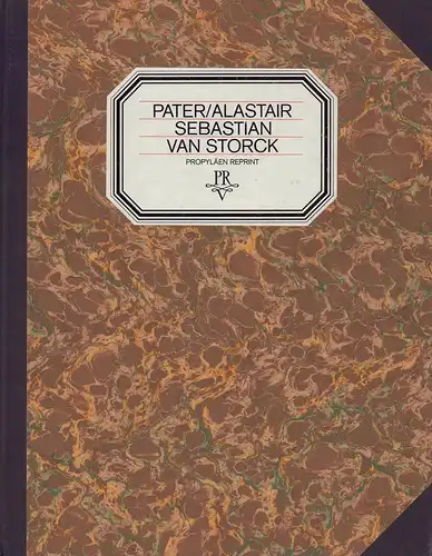 Pater, Walter: Sebastian van Storck. Mit acht Zeichnungen von Alastair. (Deutsch von Felix Hübel). (REPRINT der Ausgabe Wien, Avalun-Verlag, 1924). 