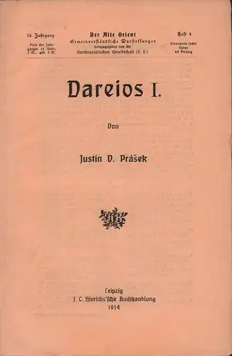 Prásek, Justin V: Dareios I. (Hrsg. von der Vorderasiatischen Gesellschaft). 