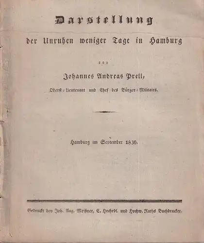 Prell, Johannes Andreas: Darstellung der Unruhen weniger Tage in Hamburg. 