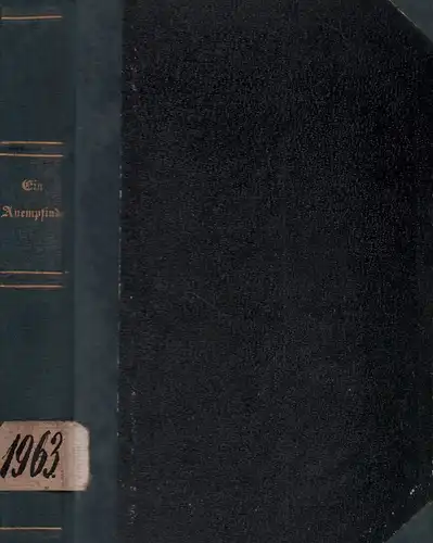 Presber, Hermann: Ein Anempfinder. Novelle. 