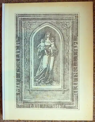 Friedrich Fröbels Mutter- und Kose-Lieder. 4. Aufl, Friedrich Fröbel (1782-1852) - Prüfer, Johannes (Hrsg.)
