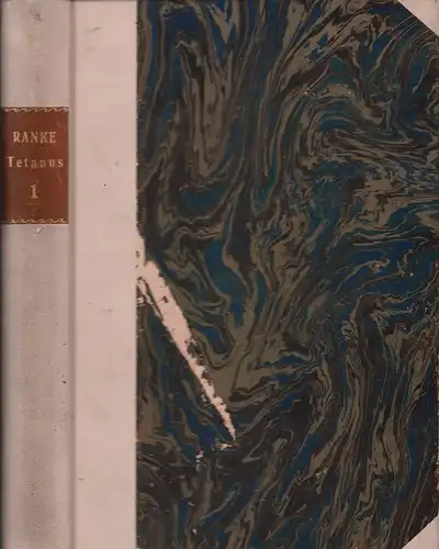 Ranke, Johannes: Tetanus. Eine physiologische Studie. (Teil) 1. [= Alles Erschienene]. 