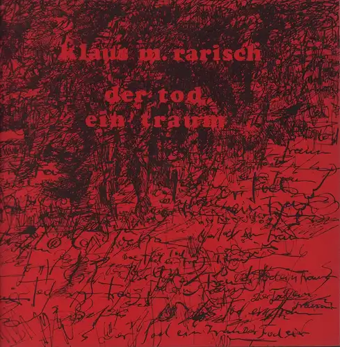 Rarisch, Klaus M: Der Tod ein Traum oder Salmi della salma. Die Leichengesänge des Niccolò Sosia aus Venedig. 