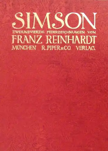 Reinhardt, Franz: Simson. (Buch der Richter Kapitel 13 bis 16). Dreiundvierzig [43] Federzeichnungen von Franz Reinhardt. 