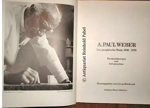 Reinhardt, Georg (Hrsg.): A. Paul Weber. Das graphische Werk 1930-1978. Handzeichnungen und Lithographien. 