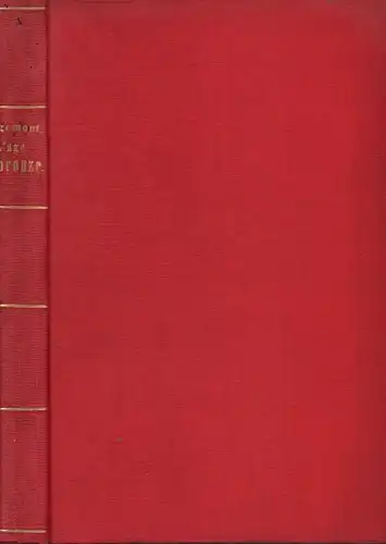 Rougemont, Frédéric de: L'age du bronze, ou les sémites en occident. Matériaux pour servir à l'histoire de la haute antiquité. 