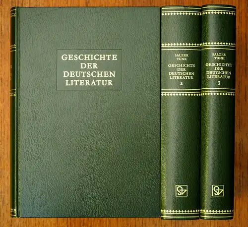 Salzer, Anselm / Eduard von Tunk: Geschichte der deutschen Literatur. 