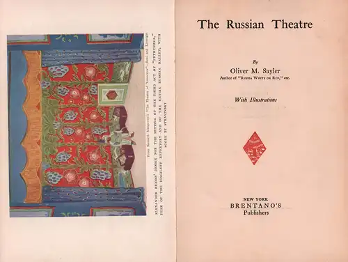 The Russian Theatre. With illustrations. (2nd ed.). (Introduction by Norman Hapgood), Sayler, Oliver M. [Martin]