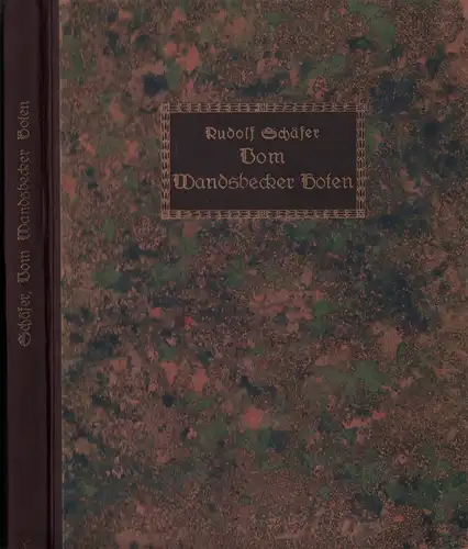Schäfer, Rudolf: Vom Wandsbecker Boten. Bilder zu Matthias Claudius. 17.-19. Tsd.