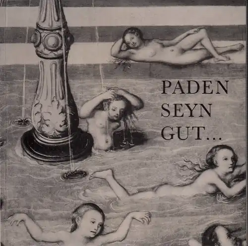 Schall, Sybille: Über das Bad. 