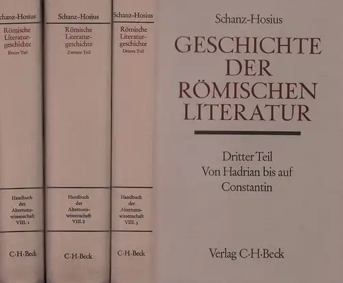 Schanz, Martin: Geschichte der römischen Literatur bis zum Gesetzgebungswerk des Kaisers Justinian. 3 BÄNDE ( v. 4). 