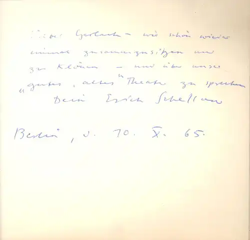 Schellow, Erich, deutscher Schauspieler (1915 1995): Eigenhändige Widmung mit Unterschrift mit blauem Tintenkuli für Gerlach Fiedler, Berlin, datiert 10. X. [19]65. in: Rede von Gustaf.. 