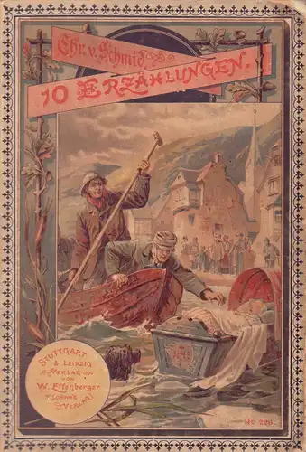 Schmid, Christof von: Zehn Erzählungen für Kinder. 