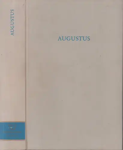 Schmitthenner, Walter (Hrsg.): Augustus. 