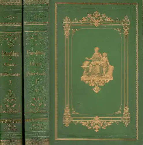 Schöppner, Alexander [Hrsg.]: Hausschatz der Länder- und Völkerkunde. Geographische Bilder aus der gesammten neueren Reiseliteratur. 3 vielfach verbess. u. vermehrte Aufl., bearb. von Sophus Ruge. 2 Bde. Bdn. (= komplett). 