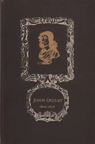 Schuchard, Margret: John Ogilby 1600-1676. Lebensbild eines Gentleman mit vielen Karrieren. 