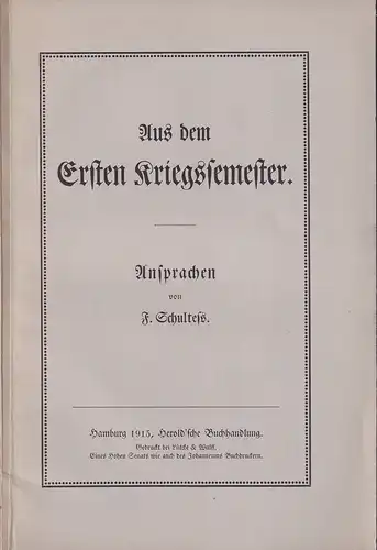 Schulteß, Fritz: Aus dem Ersten Kriegssemester. Ansprachen. 