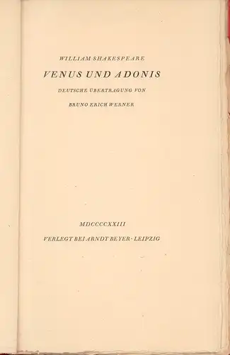Shakespeare, William: Venus und Adonis. Deutsche Übertragung von Bruno Erich Werner. 