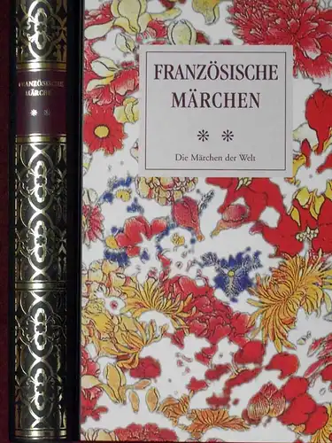 Soupault, Ré (Hrsg.): Französische Märchen. BAND 2 (von 2) apart: Volksmärchen des 19. u. 20. Jahrhunderts. (Übersetzt von Felix Karlinger, Ernst Tegethoff u.a.). (Lizenzausgabe). 