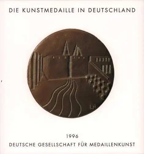 Die Kunstmedaille in Deutschland 1993-1995. Mit Nachträgen seit 1988, Steguweit, Wolfgang (Hrsg.)