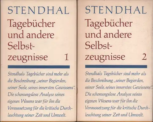 Stendhal: Tagebücher und andere Selbstzeugnisse. (Deutsch von Katharina Scheinfuß). (Hrsg. u. mit einer Vorbemerkung von Manfred Naumann). (2. Aufl.). 2 Bde. (= komplett). 