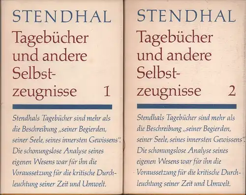 Stendhal: Tagebücher und andere Selbstzeugnisse. (Deutsch von Katharina Scheinfuß). (Hrsg. u. mit einer Vorbemerkung von Manfred Naumann). (2. Aufl.). 2 Bde. (= komplett).