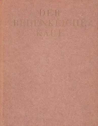 Der bedenkliche Kauf, oder Der verlorene Kopf, Stoessl, Otto