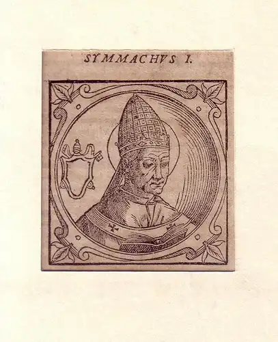 PORTRAIT Symmachus I. (? Sardinien - 514 Rom, Theologe). Schulterstück im Dreiviertelprofil. Holzschnitt, Symmachus I