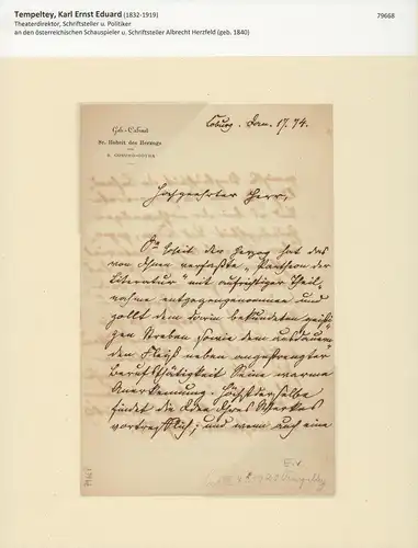 Tempeltey, [Karl Ernst] Eduard (1832 1919) Theaterdirektor, Schriftsteller u. Politiker: Eigenhändiger Brief mit eigenhändiger Unterschrift. Mit schwarzer Tinte in deutscher Kurrentschrift auf Briefpapier mit dem.. 