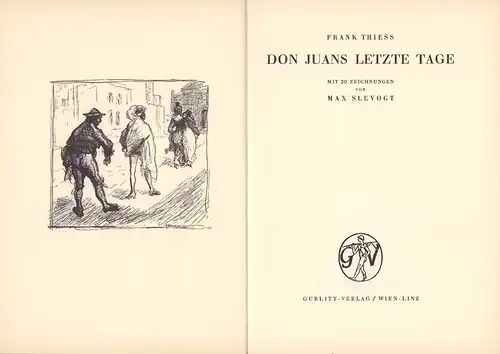 Thiess, Frank: Don Juans letzte Tage. Mit 20 Zeichnungen von Max Slevogt.