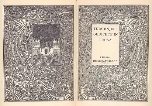 Turgenjeff [Turgenev, Ivan Sergeevic]: Gedichte in Prosa. (Ins Deutsche übertr. von Th. [Theodor] Commichau. Titel und Zierleisten von Heinrich Vogeler-Worpswede.). (2. Aufl.). 