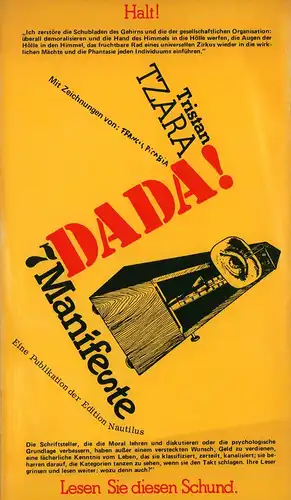 Tzara, Tristan: 7 Dada-Manifeste. (Aus dem Französischen von Pierre Gallissaires). (2. Aufl.). 