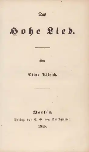 Ullrich, Titus: Das Hohe Lied. 