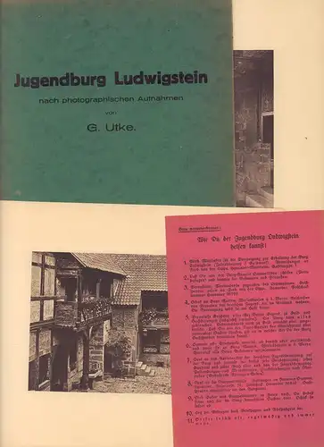 Utke, G: Jugendburg Ludwigstein nach photographischen Aufnahmen. 