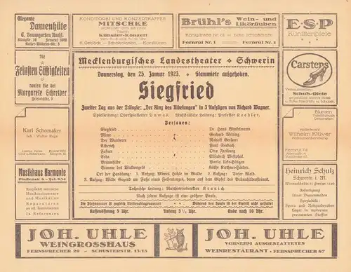 Siegfried. [Programmheft]. Zweiter Tag aus der Trilogie &quot;Der Ring des Nibelungen&quot; in 3 Aufzügen von Richard Wagner. Mecklenburgisches Landestheater Schwerin, Donnerstag, den 25. Januar 1923.