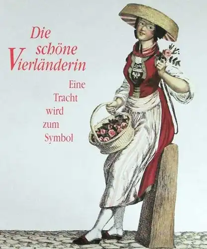 Die schöne Vierländerin. Eine Tracht wird zum Symbol. Katalog zur Ausstellung vom 7. August bis 17. November 1996, Altonaer Museum in Hamburg, Norddeutsches Landesmuseum.