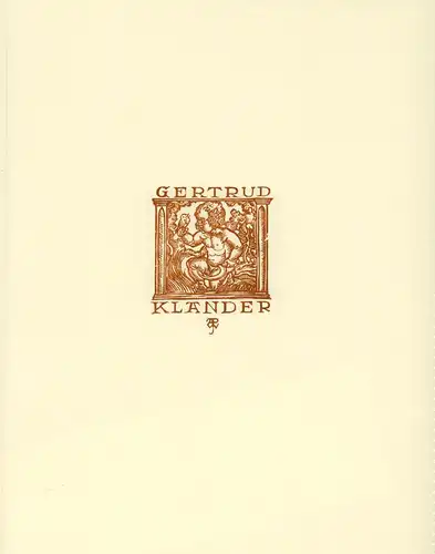 EXLIBRIS Gertrud Klander. Holzschnitt. 1 von 200 nn. Exemplaren, Weber, A. Paul