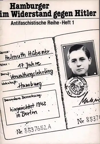 Werder, Rosemarie / Gerda Zorn (Bearb.): Helmuth Hübener, 17 Jahre, Verwaltungslehrling, hingerichtet 1942 in Berlin. Nach einem Manuskript v. Ulrich Sander. Vorwort v. Hermann Schön. (Hrsg. v. VVD/BdA-Geschichtskommission). 