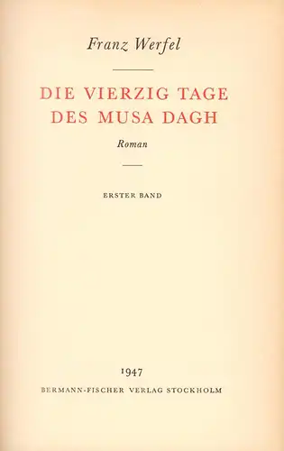 Werfel, Franz: Die vierzig Tage des Musa Dagh. Roman. 2 Bde. 