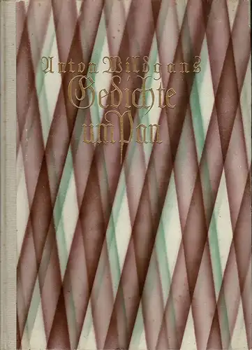 Wildgans, Anton: Gedichte um Pan. (1.-5. Tsd.). 