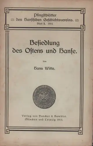 Witte, Hans: Besiedlung des Ostens und Hanse. 