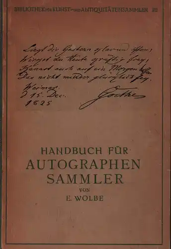 Wolbe, Eugen: Handbuch für Autographen-Sammler. 