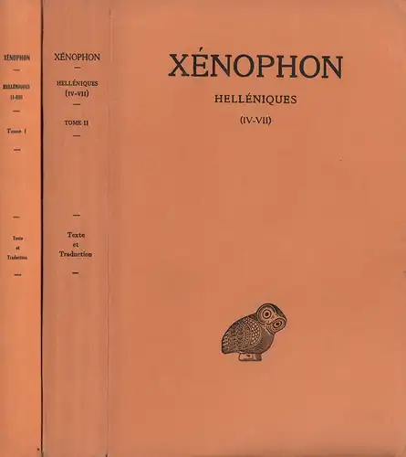Xenophon: Helléniques. TOME 1-2. Texte établi et traduit par J. Hatzfeld. 
