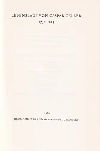 Zeller, C.: Lebenslauf des Caspar Zeller. 1756-1823. 